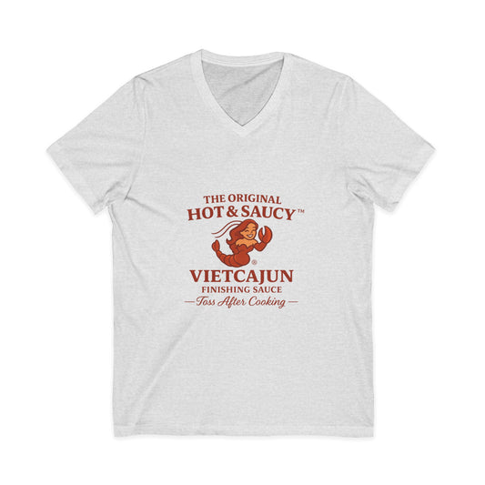 You will look Hot and Saucy in our Unisex Jersey Short Sleeve V-Neck Tee